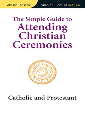 Simple Guide to Attending Christian Ceremonies - ebook